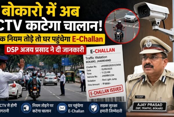Promotional graphic about CCTV-based traffic enforcement in Bokaro