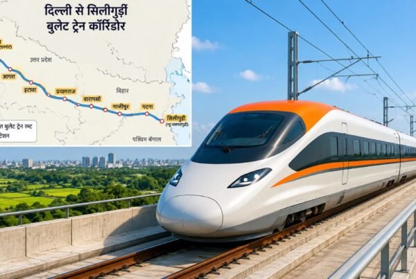 Delhi to Siliguri Bullet Train High Speed Rail Corridor